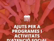 Amposta obre una nova convocatòria d’ajuts per a programes d’atenció social